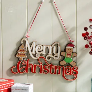 Gingerbread "Merry Christmas" Hanging Decoration