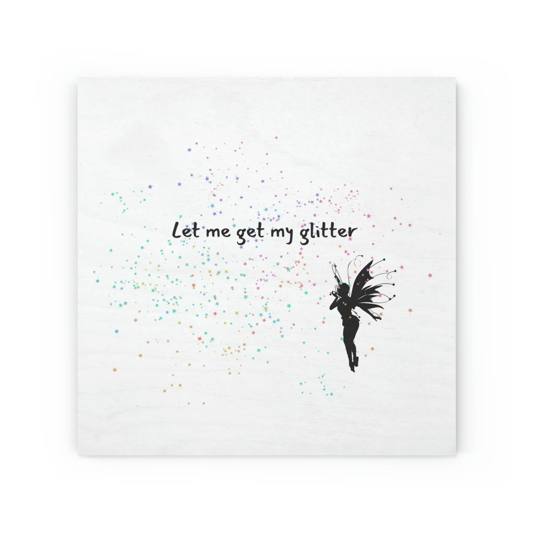 my glitter Wood Canvas