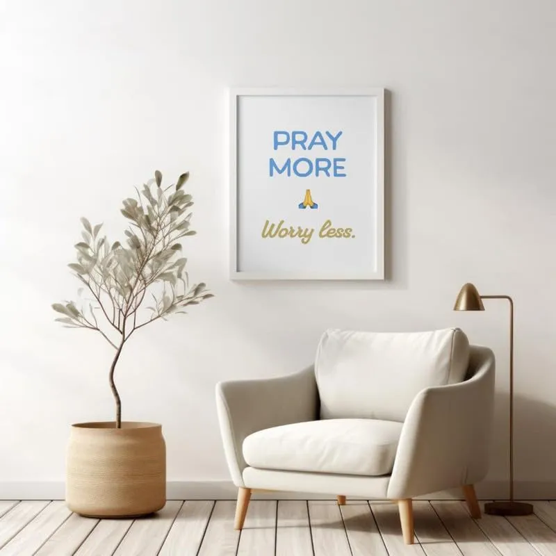 SHIVOID Pray More Worry Less Poster - for Wall, Living Room, Drawing Room, Home, Bedroom, Office, Gym (13×19 inches)